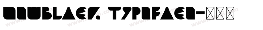 NEWBLACK TYPEFACE字体转换